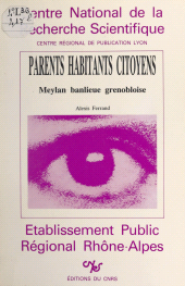 E-book, Parents, habitants, citoyens : Meylan, banlieue grenobloise, CNRS Éditions (réédition numérique FeniXX)