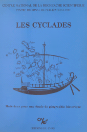 eBook, Les Cyclades : matériaux pour une étude de géographie historique : Table ronde, Dijon, 11-13 mars 1982, CNRS Éditions (réédition numérique FeniXX)
