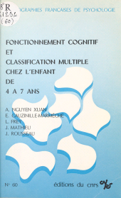 eBook, Fonctionnement cognitif et classification multiple chez l'enfant de 4 à 7 ans, CNRS Éditions (réédition numérique FeniXX)