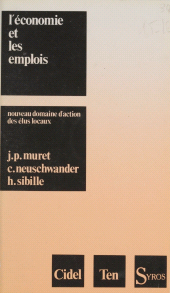 eBook, L'économie et les emplois : Nouveau domaine d'action des élus locaux, La Découverte (réédition numérique FeniXX)