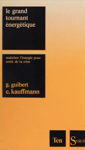 eBook, Le grand tournant énergétique : Maîtriser l'énergie pour sortir de la crise, La Découverte (réédition numérique FeniXX)
