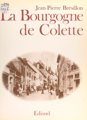 E-book, La Bourgogne de Colette, Édisud (réédition numérique FeniXX)