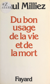 eBook, Du bon usage de la vie et de la mort, Fayard (réédition numérique FeniXX)