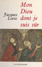 E-book, Mon Dieu dont je suis sûr, Fayard (réédition numérique FeniXX)