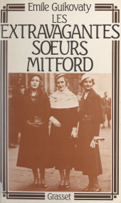 E-book, Les extravagantes soeurs Mitford, Grasset (réédition numérique FeniXX)