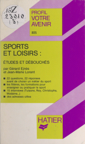 E-book, Sports et loisirs : études et débouchés, Hatier (réédition numérique FeniXX)