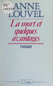 E-book, La mort et quelques avantages, JC Lattès (réédition numérique FeniXX)