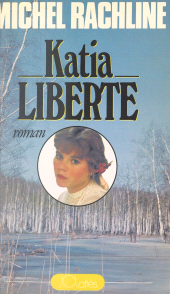 E-book, Katia liberté : La Russie, JC Lattès (réédition numérique FeniXX)