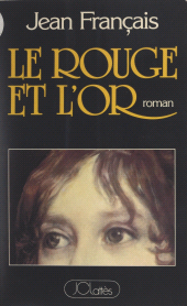 E-book, Le rouge et l'or, JC Lattès (réédition numérique FeniXX)