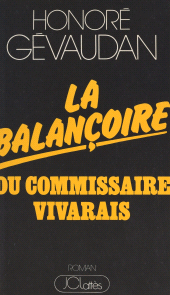E-book, La balançoire du Commissaire Vivarais, JC Lattès (réédition numérique FeniXX)