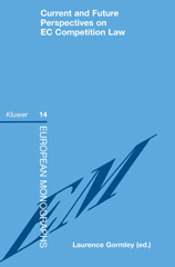 E-book, Current and Future Perspectives on EC Competition Law, Gormley, Lawrence, Wolters Kluwer