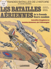 E-book, Les Batailles aériennes de la Seconde Guerre mondiale : Bataille d'Angleterre (1940), bombardements de l'Allemagne (1943-1945), Larousse (réédition numérique FeniXX)