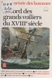 eBook, La vie privée des hommes (7). À bord des grands voiliers du XVIIIe siècle, Le Livre de poche (réédition numérique FeniXX)