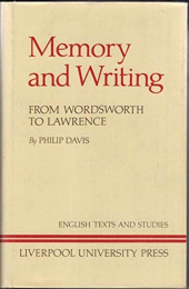 eBook, Memory and Writing from Wordsworth to Lawrence, Liverpool University Press