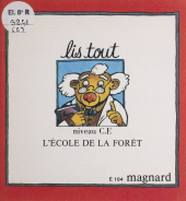 E-book, L'école de la forêt, Magnard (réédition numérique FeniXX)