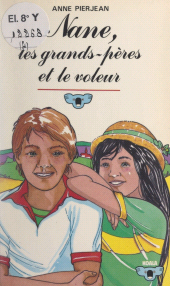 E-book, Nane, les grands-pères et le voleur, Nathan (réédition numérique FeniXX)