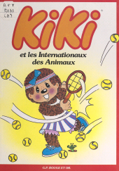 E-book, Kiki (8). Kikit les Internationaux des animaux, Nathan (réédition numérique FeniXX)