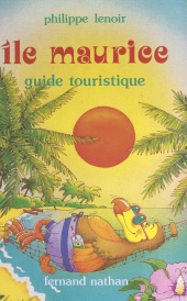 E-book, Île Maurice : Guide touristique, Nathan (réédition numérique FeniXX)
