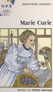 E-book, Marie Curie, Nathan (réédition numérique FeniXX)