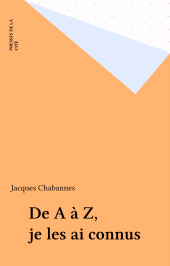 E-book, De A à Z, je les ai connus, Presses de la Cité (réédition numérique FeniXX)