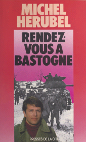 E-book, Rendez-vous à Bastogne, Presses de la Cité (réédition numérique FeniXX)