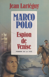 E-book, Marco Polo : Espion de Venise, Presses de la Cité (réédition numérique FeniXX)