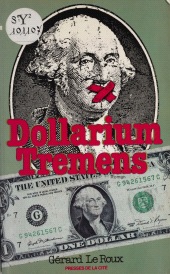 E-book, Dollarium tremens, Presses de la Cité (réédition numérique FeniXX)