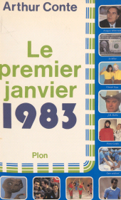 E-book, Le Premier janvier 1983, Plon (réédition numérique FeniXX)