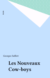 E-book, Les Nouveaux Cow-boys, Plon (réédition numérique FeniXX)