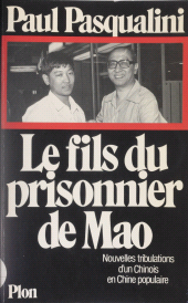 E-book, Le fils du prisonnier de Mao : Nouvelles tribulations d'un Chinois en Chine populaire, Plon (réédition numérique FeniXX)