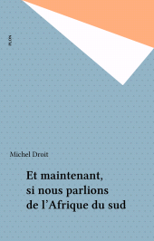 E-book, Et maintenant, si nous parlions de l'Afrique du sud, Plon (réédition numérique FeniXX)