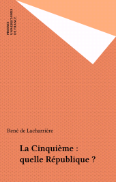 E-book, La Cinquième : quelle République ?, Presses universitaires de France (réédition numérique FeniXX)