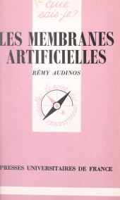 E-book, Les membranes artificielles, Presses universitaires de France (réédition numérique FeniXX)