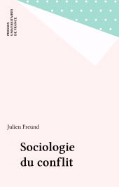 E-book, Sociologie du conflit, Presses universitaires de France (réédition numérique FeniXX)