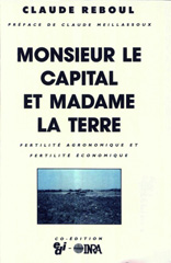 E-book, Monsieur le capital et madame la terre : Fertilité agronomique et fertilité économique, Inra