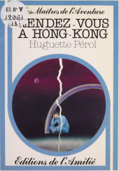 eBook, Rendez-vous à Hong-Kong, Rageot (réédition numérique FeniXX)