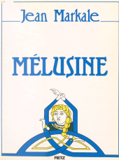 E-book, Mélusine ou l'androgyne, Retz (réédition numérique FeniXX)
