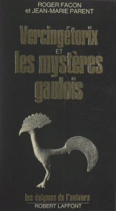 E-book, Vercingétorix et les mystères gaulois, Robert Laffont (réédition numérique FeniXX)
