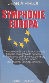 E-book, Symphonie Europa, Robert Laffont (réédition numérique FeniXX)