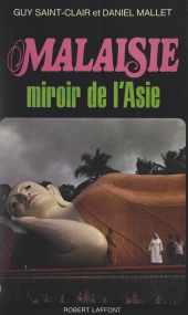 E-book, Malaisie, miroir de l'Asie, Robert Laffont (réédition numérique FeniXX)