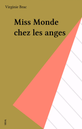 E-book, Miss Monde chez les anges, Seuil (réédition numérique FeniXX)