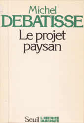 E-book, Le projet paysan, Seuil (réédition numérique FeniXX)