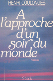 E-book, À l'approche d'un soir du monde, Stock (réédition numérique FeniXX)