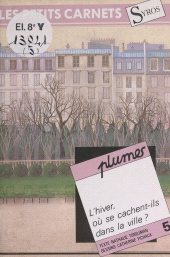E-book, Plumes : L'hiver, où se cachent-ils dans la ville ?, Syros (réédition numérique FeniXX)