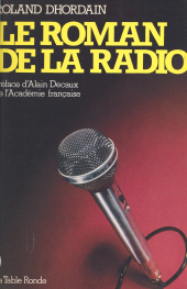 E-book, Le roman de la radio : De la T.S.F. aux radios libres, La Table Ronde (réédition numérique FeniXX)