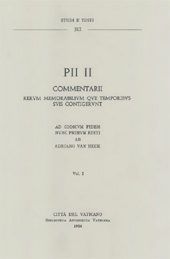 eBook, Pii II : commentarii rerum memorabilium que temporibus suis contigerunt : ad codicum fidem nunc primum editi, Van Heck, Adrianus, Biblioteca apostolica vaticana