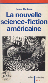 E-book, La nouvelle science-fiction américaine, Aubier (réédition numérique FeniXX)