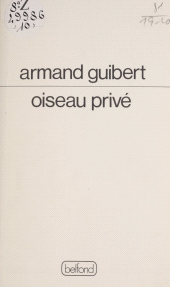 eBook, Oiseau privé, Belfond (réédition numérique FeniXX)