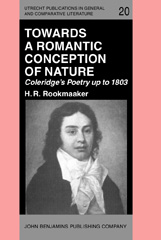 E-book, Towards a Romantic Conception of Nature : Coleridge's Poetry up to 1803, Rookmaaker, H.R., John Benjamins Publishing Company