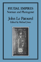 eBook, Feudal Empires, Le Patourel, John F., Bloomsbury Publishing